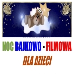 noc bajkowo-filmowa